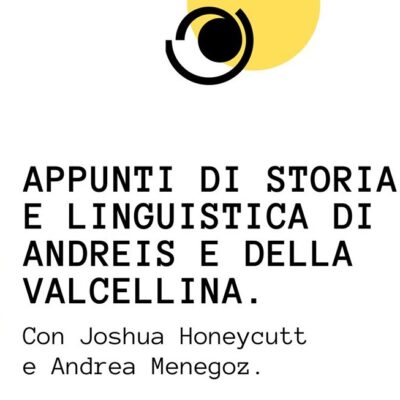 Appunti di storia e linguistica di Andreis e della Valcellina